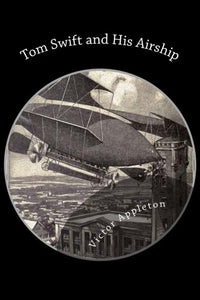 Tom Swift and His Airship 