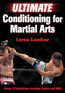 Ultimate Conditioning for Martial Arts 