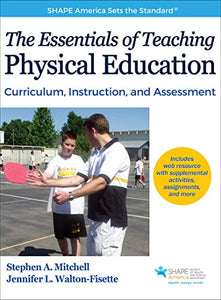 The Essentials of Teaching Physical Education 