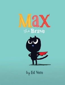 Max the Brave 