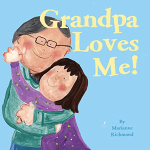 Grandpa Loves Me! 