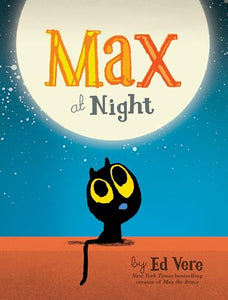 Max at Night 