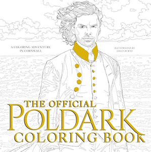 The Official Poldark Coloring Book 