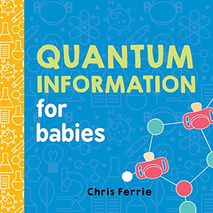 Quantum Information for Babies 