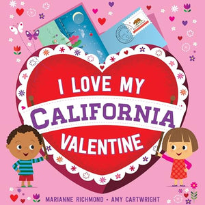 I Love My California Valentine 