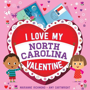 I Love My North Carolina Valentine 