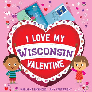 I Love My Wisconsin Valentine 