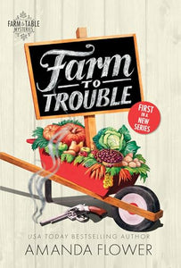 Farm to Trouble 