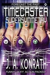 Timecaster Supersymmetry 