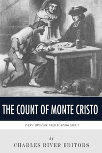 Everything You Need to Know About the Count of Monte Cristo 