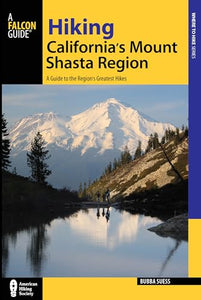 Hiking California's Mount Shasta Region 