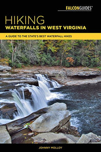 Hiking Waterfalls in West Virginia 