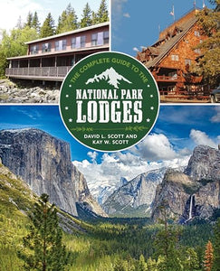 Complete Guide to the National Park Lodges 