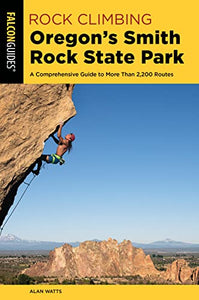 Rock Climbing Oregon's Smith Rock State Park 