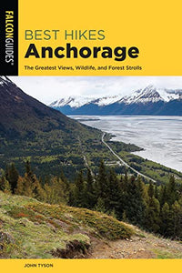 Best Hikes Anchorage 