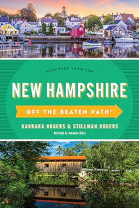 New Hampshire Off the Beaten Path® 