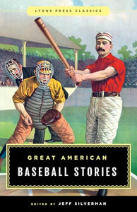 Great American Baseball Stories 