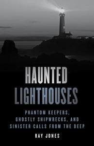 Haunted Lighthouses 