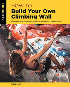 How to Build Your Own Climbing Wall 