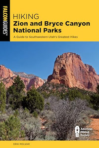 Hiking Zion and Bryce Canyon National Parks 