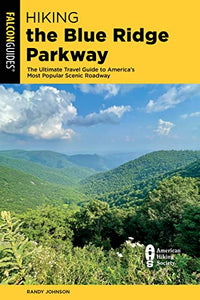 Hiking the Blue Ridge Parkway 