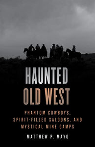 Haunted Old West 