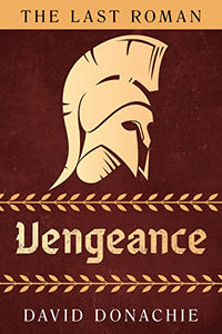 The Last Roman: Vengeance 