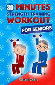 Strength Training for Seniors 