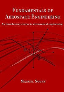 Fundamentals of aerospace engineering 