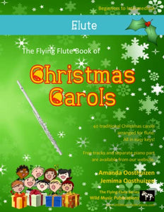 The Flying Flute Book of Christmas Carols 