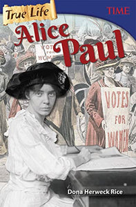 True Life: Alice Paul 