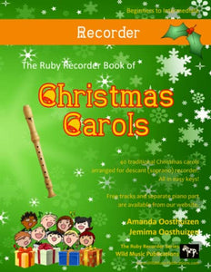 The Ruby Recorder Book of Christmas Carols 