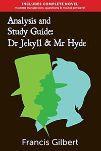 Analysis & Study Guide: Dr Jekyll and Mr Hyde 