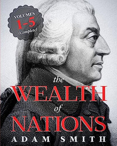 The Wealth of Nations 