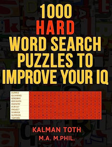 1000 Hard Word Search Puzzles to Improve Your IQ 