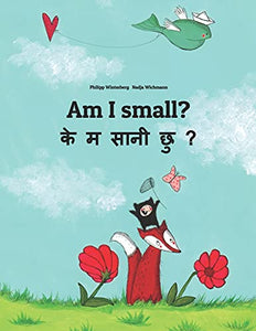 Am I small? के म सानी छु? 