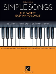 Simple Songs - The Easiest Easy Piano Songs 