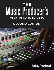 The Music Producer's Handbook 