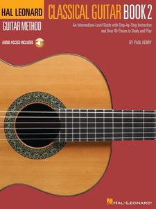 Hal Leonard Classical Guitar Method - Book 2 
