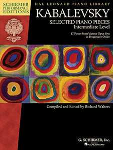 Dmitri Kabalevsky - Selected Piano Pieces: Intermediate Level 