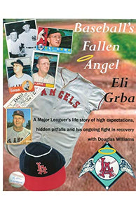 Baseball's Fallen Angel 