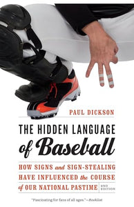 The Hidden Language of Baseball 