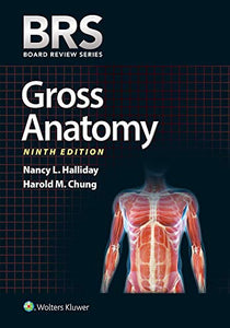 BRS Gross Anatomy 