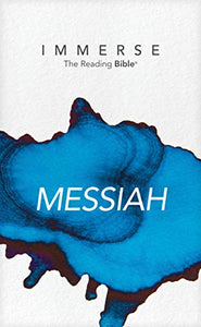 Immerse: Messiah. The Rading Bible (Luke - Re 