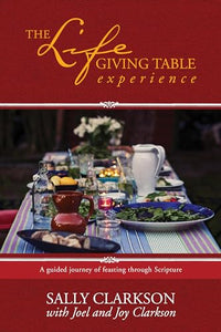 The Lifegiving Table Guidebook 