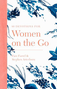 90 Devotions for Women on the Go 