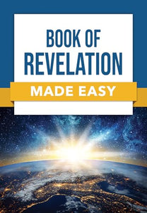 Book of Revelation Made Easy 