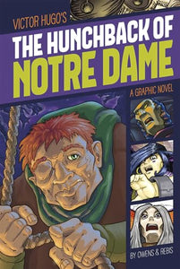 Hunchback of Notre Dame (Graphic Revolve: Common Core Editions) 