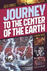 Journey to the Center of the Earth (Graphic Revolve: Common Core Editions) 