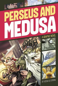 Perseus and Medusa (Graphic Revolve: Common Core Editions) 